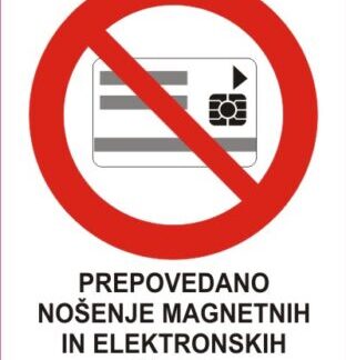 Prepovedano nošenje magnetnih in elektronskih kartic 1
