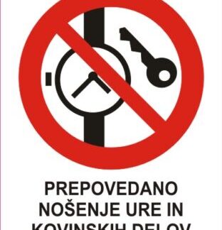 Prepovedano nosenje ure in kovinskih delov 1