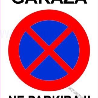 Garaža, ne parkiraj