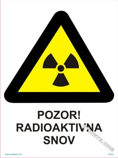Pozor! Radioaktivna snov 1