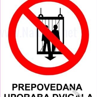 Prepovedana uporaba dvigala 1