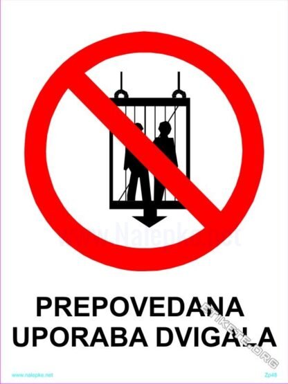Prepovedana uporaba dvigala 1