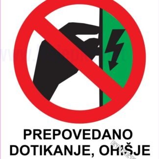 Prepovedano dotikanje ohišje pod napetostjo 1