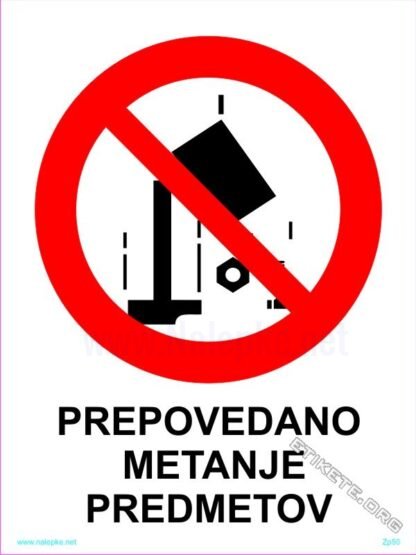 Prepovedano metanje predmetov 1