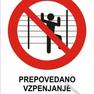 Prepovedano vzpenjanje po ograji 1