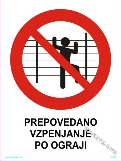 Prepovedano vzpenjanje po ograji 1