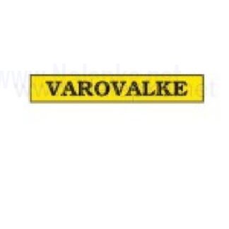 Nalepka Varovalke, dimenzija: 71x16mm, pola: 10 kos