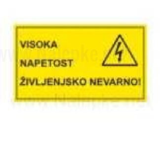 nalepka Visoka napetost! Življenjsko nevarno! 121x71mm