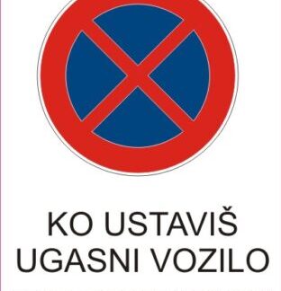 ko ustaviš ugasni vozilo