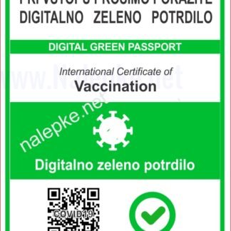 PRI VSTOPU PROSIMO POKAŽITE DIGITALNO ZELENO POTRDILO