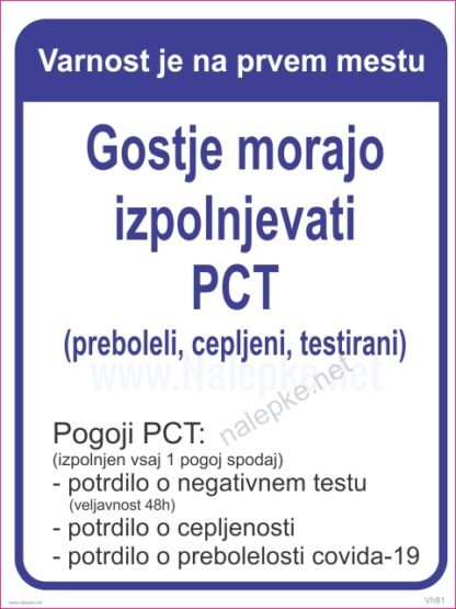 Navodila za stranke -covid-19 - Gostje morajo izpolnjevati pct preboleli cepljeni testirani2