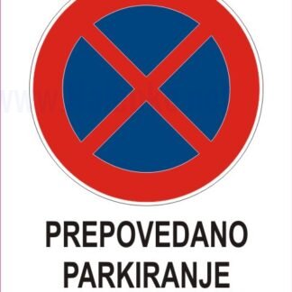 PREPOVEDANO PARKIRANJE NASPROTI GARAŽE