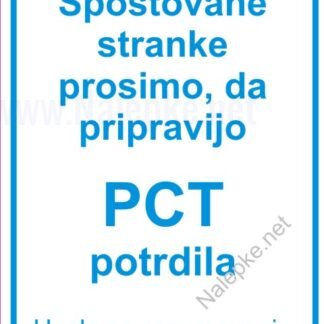 Spoštovane stranke prosimo, da pripravijo PCT potrdila