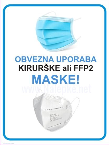 Obvezna uporaba kirurške ali FFP2 MASKE