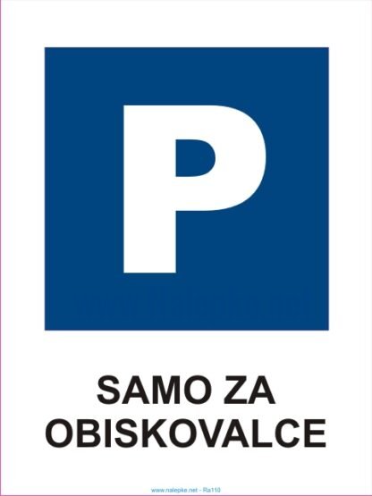 Parking samo za obiskovalce