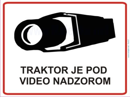 Traktor je pod videonadzorom