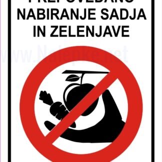 Prepovedano nabiranje sadja in zelenjave