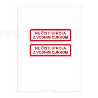 NE CISTI STROJA Z VODNIM CURKOM