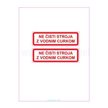 NE CISTI STROJA Z VODNIM CURKOM