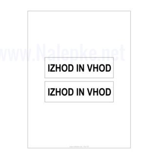 IZHOD IN VHOD komplet 2 kos